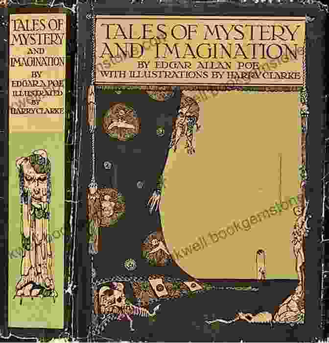 A Collection Of Different Editions Of Illustrated Tales Of Mystery And Imagination POE: Illustrated Tales Of Mystery And Imagination Illustrated Tales Of Mystery And Imagination