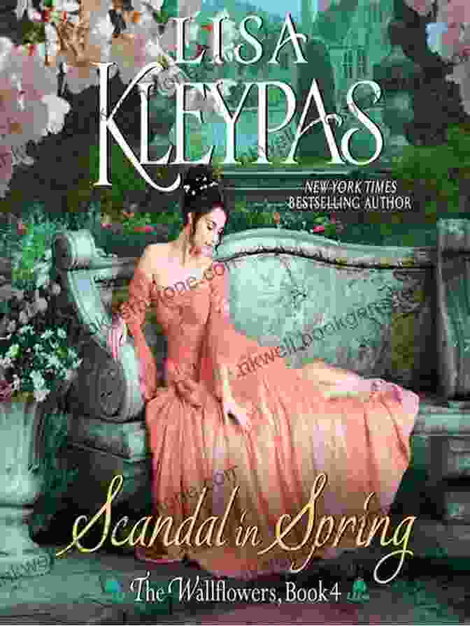 A Vintage Style Book Cover Of Scandal In Spring By Lisa Kleypas, Featuring A Couple Embracing In A Garden Amidst Blooming Flowers. A Scandal In Spring (The Wallflowers 4)