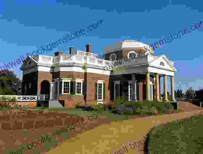 Monticello, Thomas Jefferson's Home And Plantation A Guide To Thomas Jefferson S Virginia (History Guide)