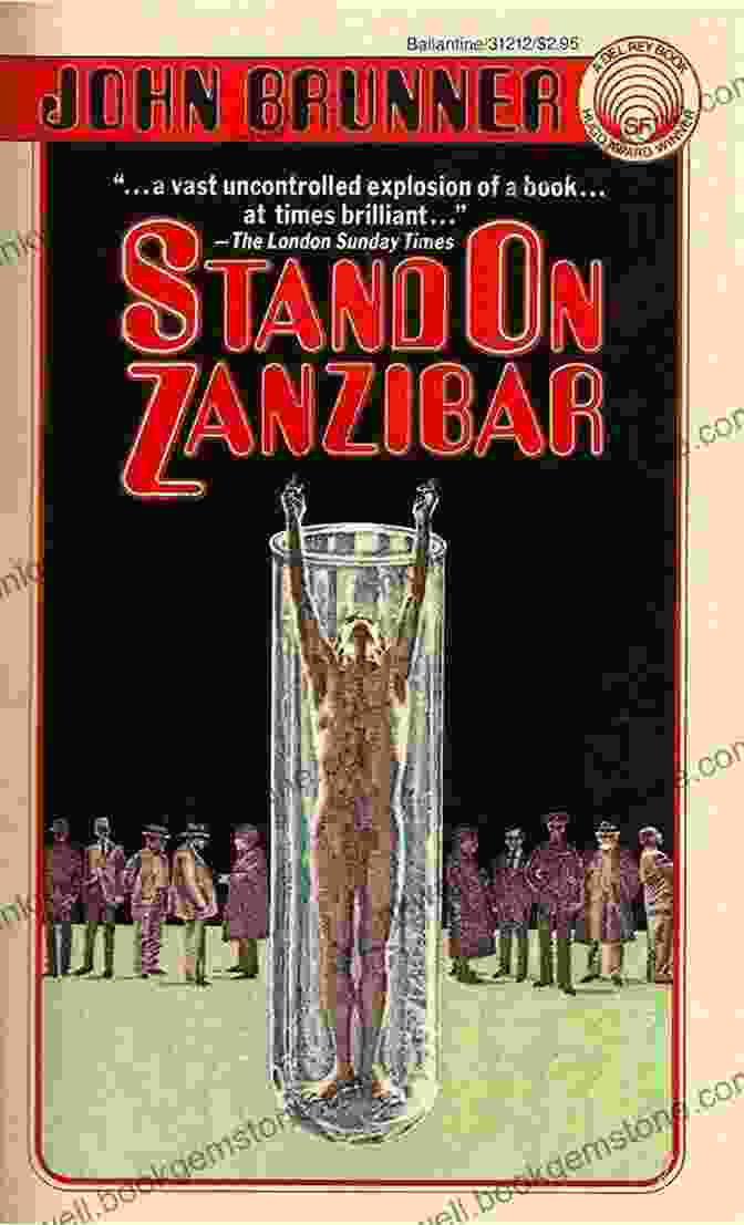 Stand On Zanzibar Book Cover Stand On Zanzibar: The Hugo Award Winning Novel