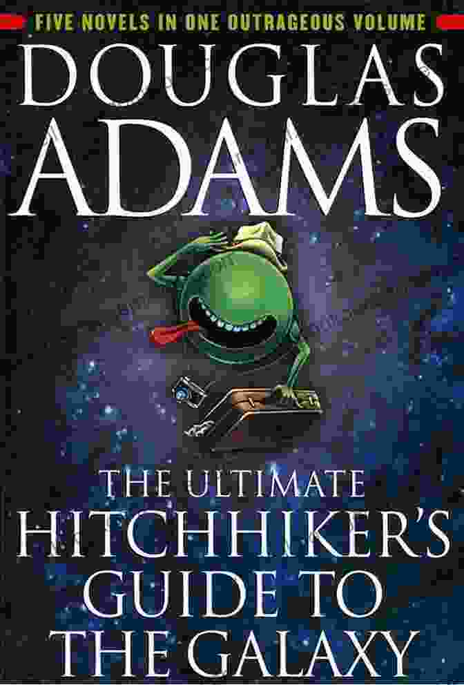 The Hitchhiker's Guide To The Galaxy By Douglas Adams Shapers Of Worlds Volume II: Science Fiction And Fantasy By Authors Featured On The Worldshapers Podcast