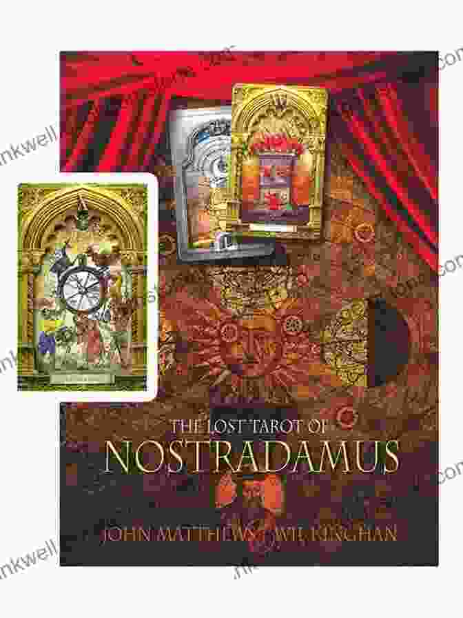 The Lost Tarot of Nostradamus Ebook