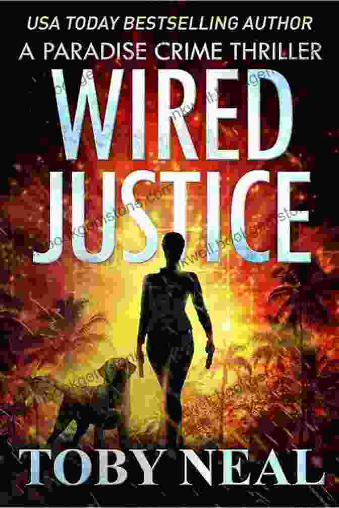 Wired Revenge: Vigilante Justice Thriller Paradise Crime Thrillers 13 Wired Revenge: Vigilante Justice Thriller (Paradise Crime Thrillers 13)