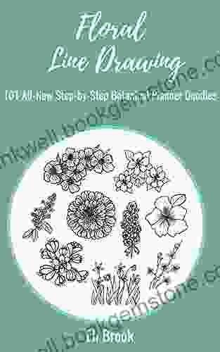 Floral Line Drawing: 101 All New Step By Step Botanical Planner Doodles