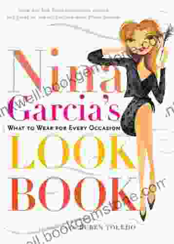 Nina Garcia S Look Book: What To Wear For Every Occasion
