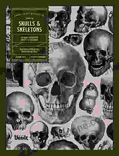 Skulls And Skeletons: An Image Archive And Anatomy Reference For Artists And Designers