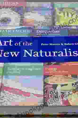 Art Of The New Naturalists: A Complete History