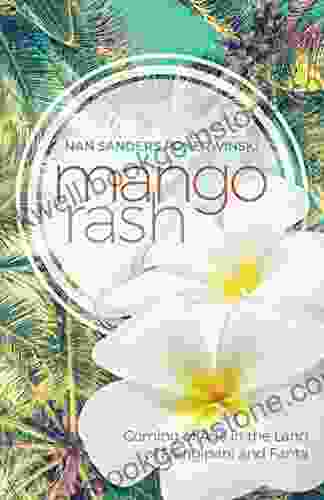 Mango Rash: Coming Of Age In The Land Of Frangipani And Fanta