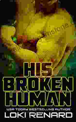 His Broken Human: A Dark Alien Romance (Alien Overlords)