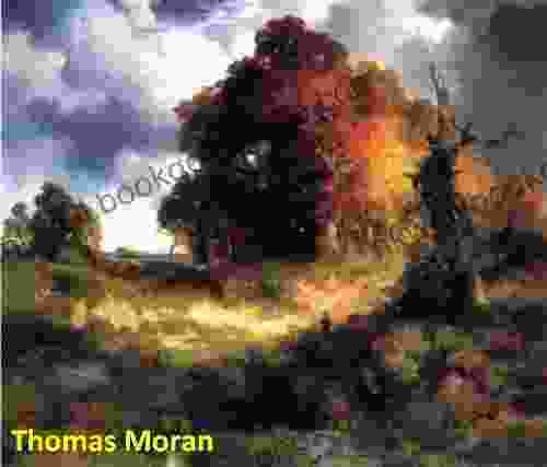 239 Color Paintings Of Thomas Moran American Landscape Painter (February 12 1837 August 25 1926)