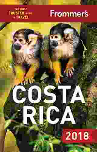 Frommer S Costa Rica 2024 (Complete Guides)