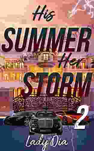 His Summer Her Storm 2 Lady Dia