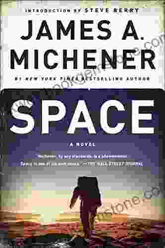 Space: A Novel James A Michener