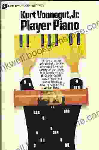 Player Piano: A Novel Kurt Vonnegut