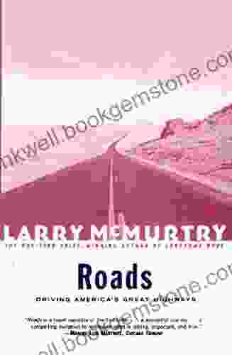 Roads: Driving America S Great Highways