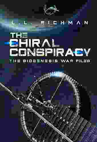 The Chiral Conspiracy (The Biogenesis War Files)