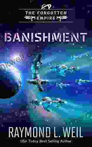 The Forgotten Empire: Banishment: One