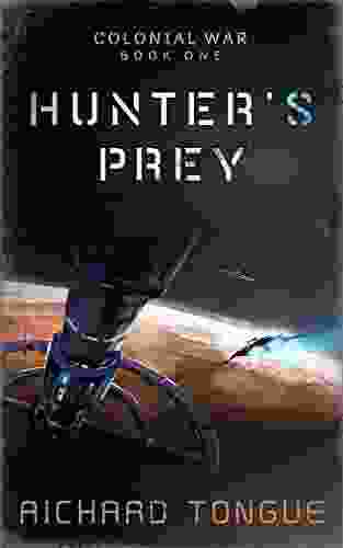 Hunter S Prey (Colonial War 1)