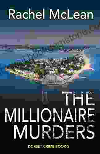 The Millionaire Murders (Dorset Crime 5)