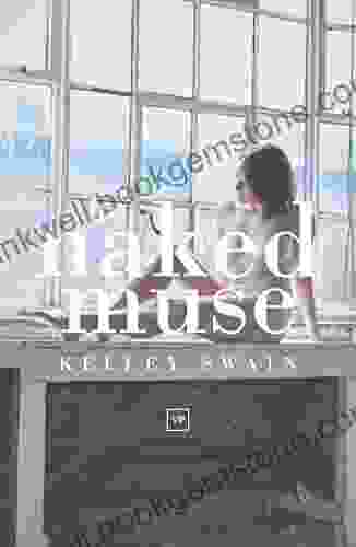 The Naked Muse Kelley Swain