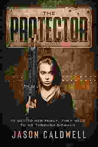 The Protector : An Action Thriller