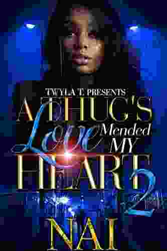 A Thug S Love Mended My Heart 2: Finale