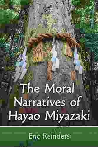 The Moral Narratives Of Hayao Miyazaki