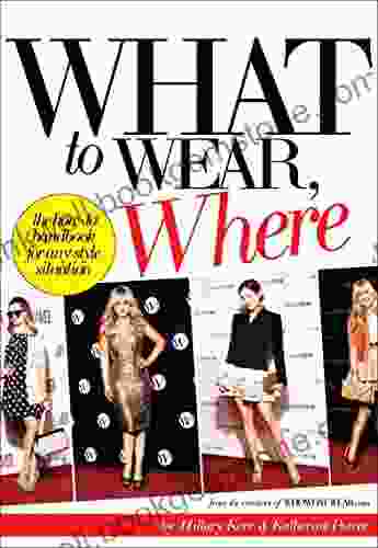 What To Wear Where: The How To Handbook For Any Style Situation